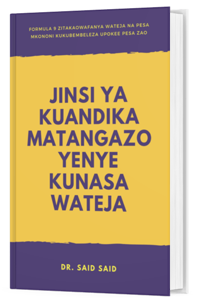 Jinsi ya Kuandika Matangazo Yenye Kunasa Wateja book